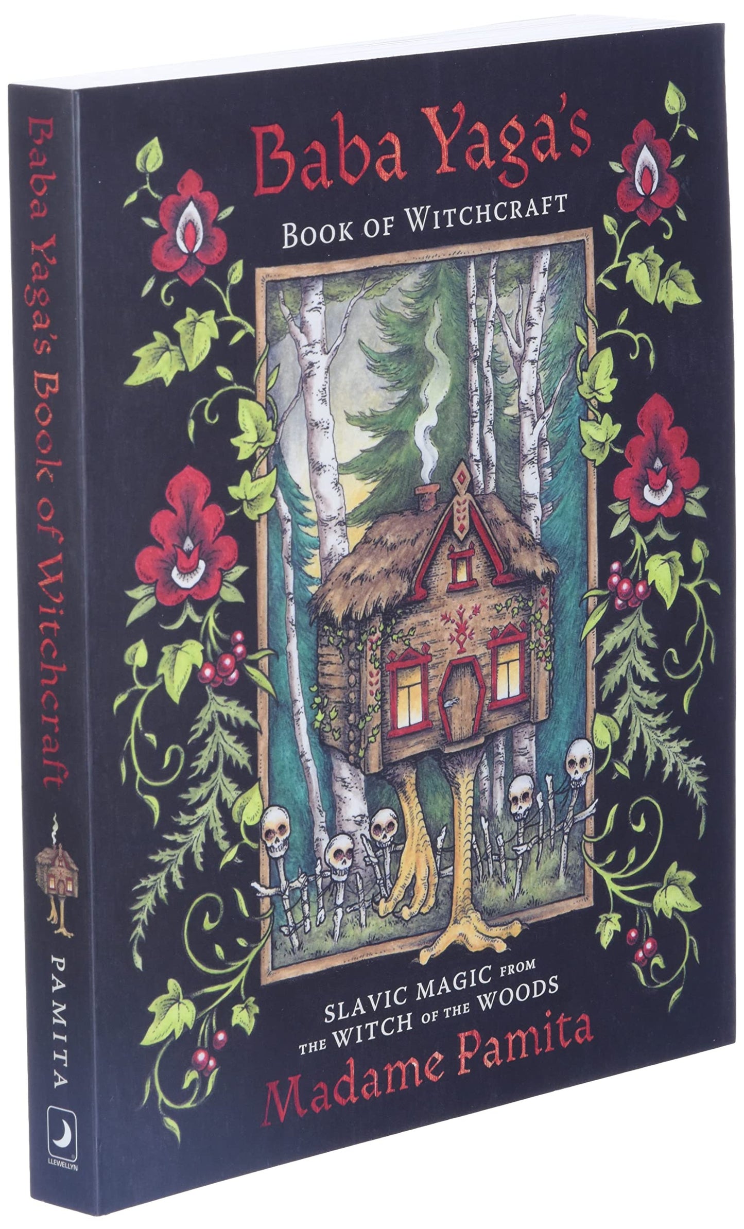 Baba Yaga's Book of Witchcraft: Slavic Magic from the Witch of the Woods | Paperback