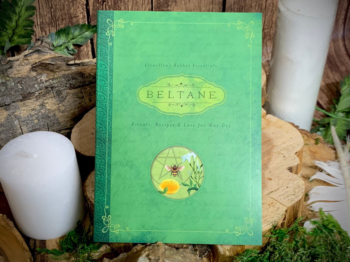 Beltane: Rituals, Recipes & Lore for May Day (Llewellyn's Sabbat Essentials, 2)