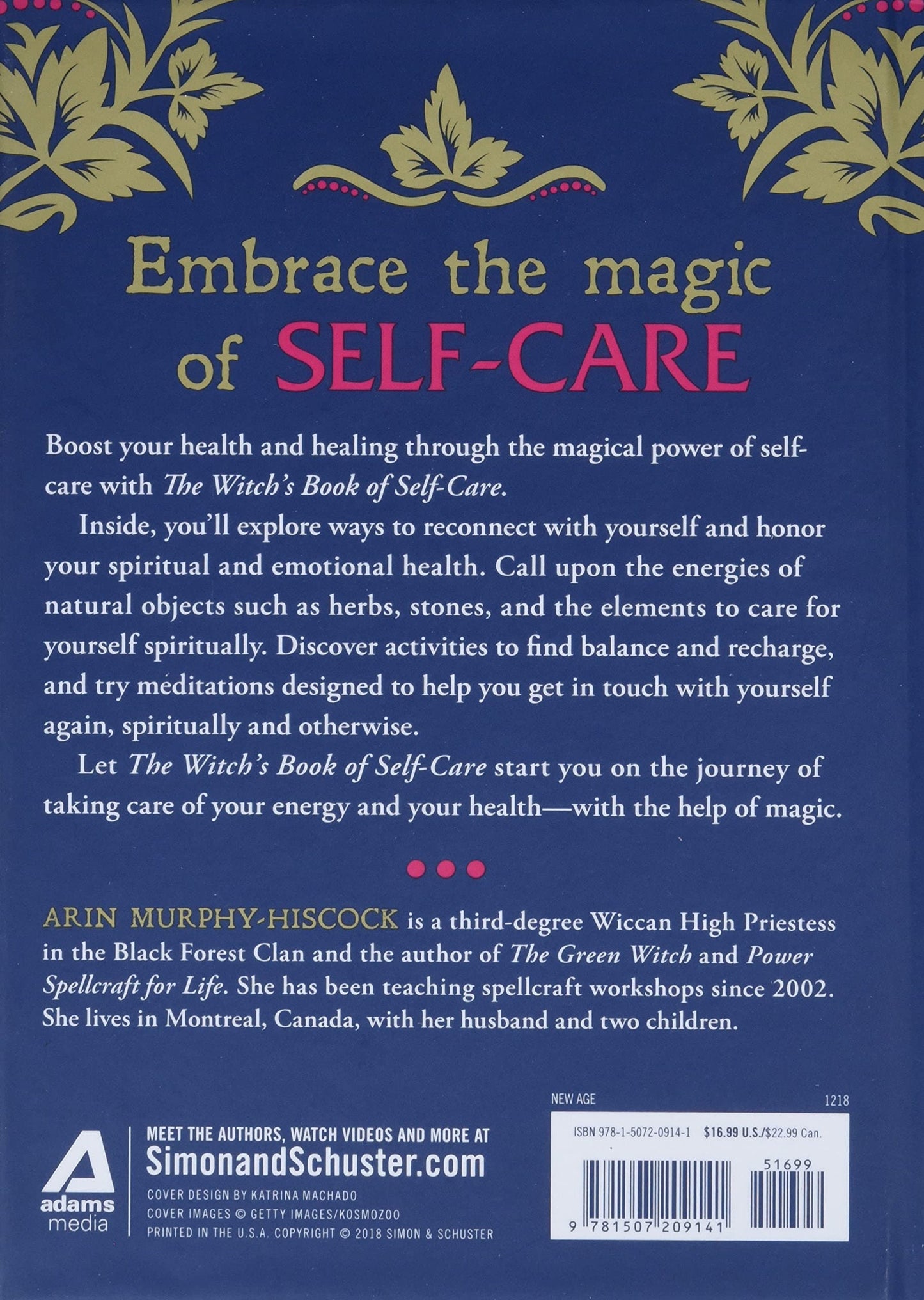 The Witch's Book of Self-Care: Magical Ways to Pamper, Soothe, and Care for Your Body and Spirit - Hardcover